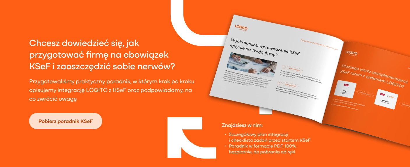 Baner promocyjny darmowego poradnika PDF o integracji systemu LOGITO z KSeF. Obok napisów widoczna jest wizualizacja otwartego poradnika.