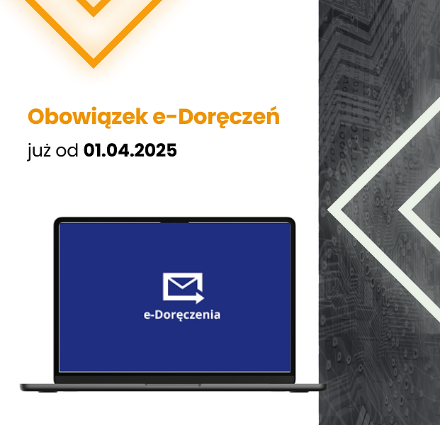 Obowiązek e-Doręczeń już od 01.04.2025.png [216.56 KB]
